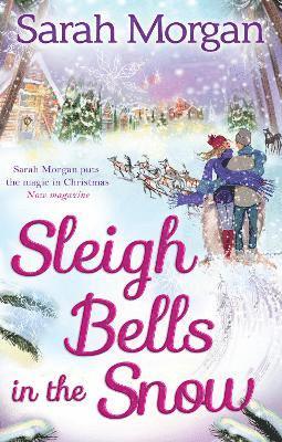 Sarah Morgan - Sleigh Bells In The Snow, Häftad
