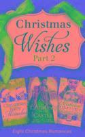 bokomslag Christmas Wishes Part 2: Part 2