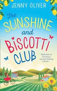 bokomslag The Sunshine And Biscotti Club