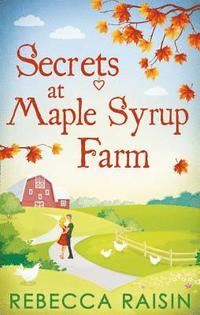 bokomslag Secrets At Maple Syrup Farm