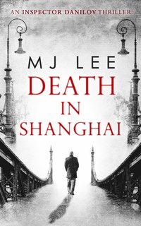 bokomslag Death In Shanghai