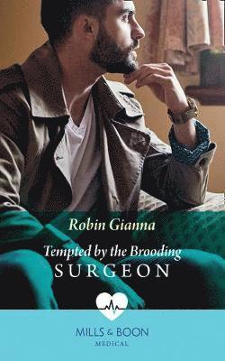 Tempted By The Brooding Surgeon 1