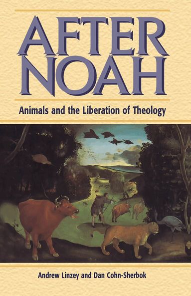 Andrew Linzey, Dan Cohn-Sherbok - After Noah, Häftad