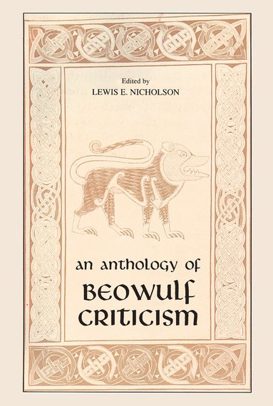 bokomslag Anthology of Beowulf Criticism, the