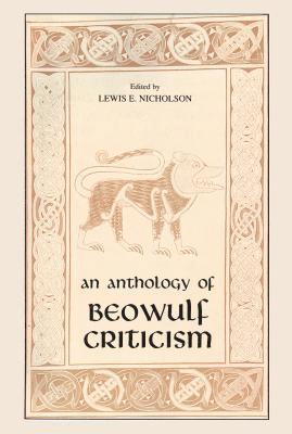 Anthology of Beowulf Criticism, The 1