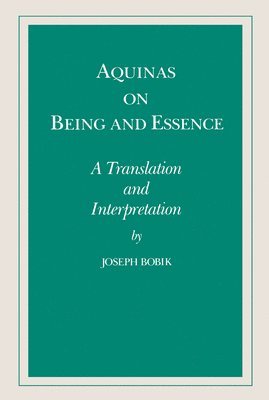 Aquinas on Being and Essence