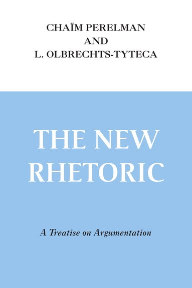 bokomslag New Rhetoric, The