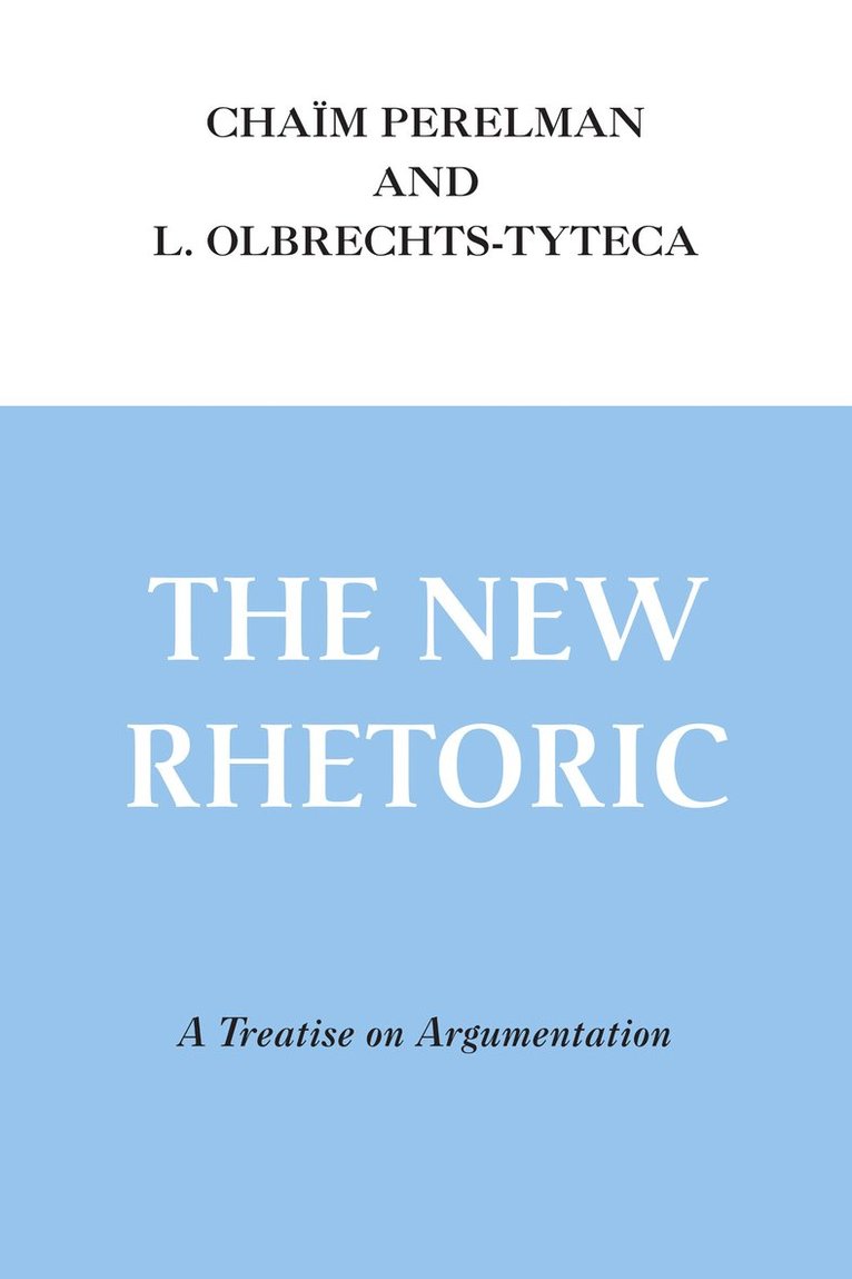 New Rhetoric, The 1
