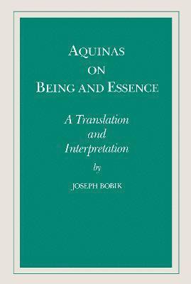 Aquinas on Being and Essence