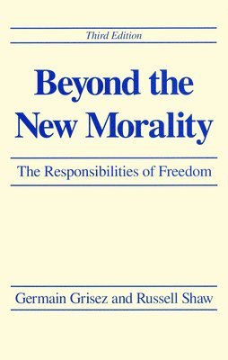 Beyond the New Morality 1