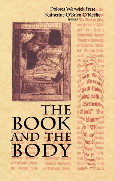 Dolores Frese, Katherine O'Brien O'Keeffe - Book and the Body, Häftad