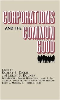 bokomslag Corporations and the Common Good