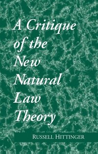 bokomslag Critique of the New Natural Law Theory