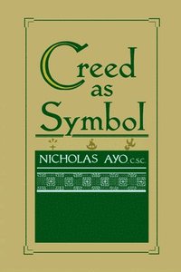 bokomslag Creed As Symbol