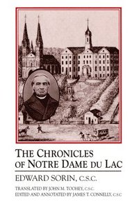 bokomslag Chronicles of Notre Dame du Lac