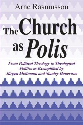 The Church as Polis 1