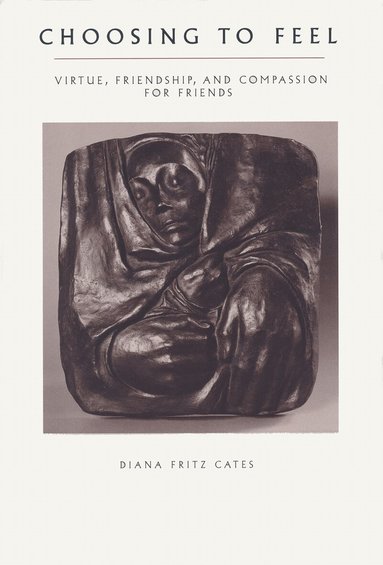 Diana Fritz Cates - Choosing to Feel, Inbunden