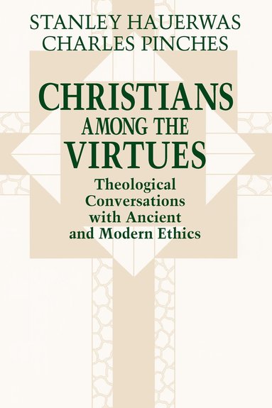 bokomslag Christians Among the Virtues