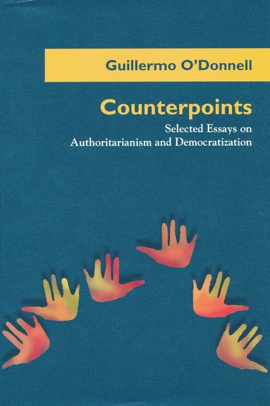 Guillermo O'Donnell - Counterpoints, Häftad