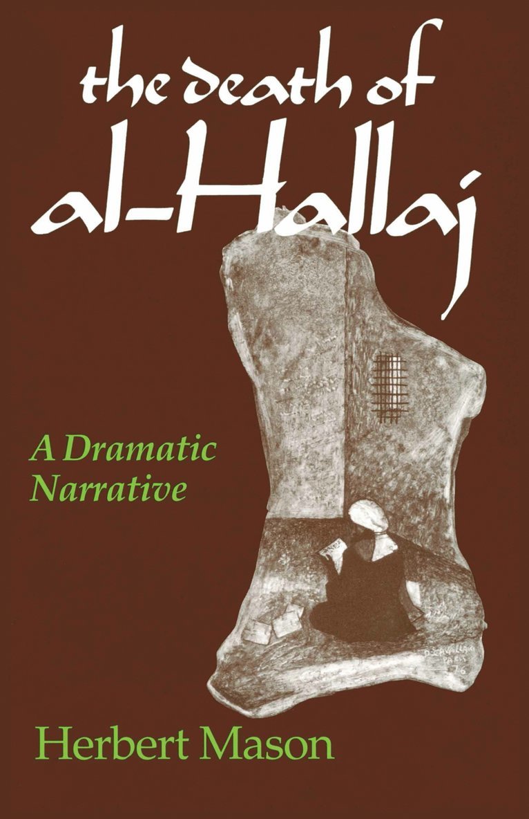 Death of Al-Hallaj, the 1