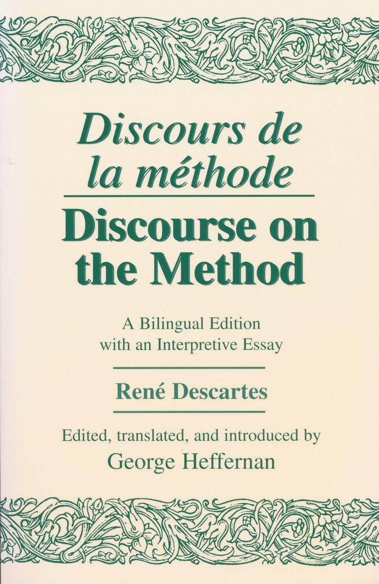 René Descartes, Rene Descartes, George Heffernan - Discours De La Methode/Discourse on the Method, Häftad