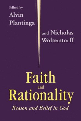 Faith and Rationality 1