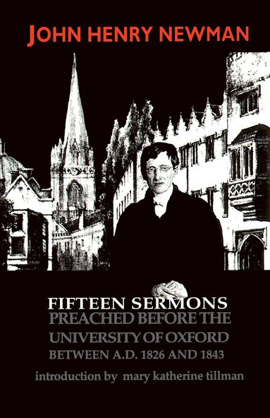 bokomslag Fifteen Sermons Preached before the University of Oxford Between A.D. 1826 and 1843