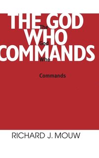 bokomslag The God Who Commands