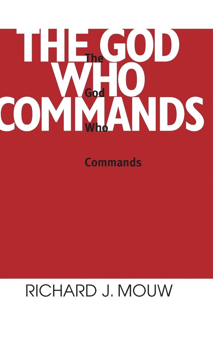 The God Who Commands 1