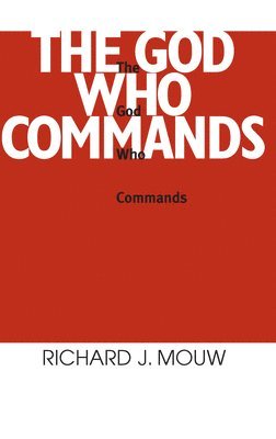 God Who Commands, The 1