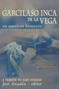 bokomslag Garcilaso Inca de la Vega