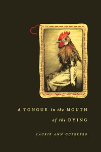 bokomslag Tongue in the Mouth of the Dying