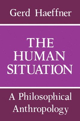 The Human Situation 1