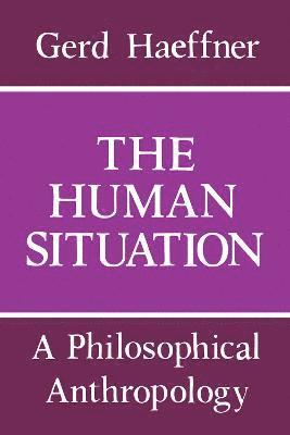 The Human Situation 1