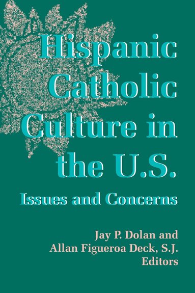 bokomslag Hispanic Catholic Culture in the U.S.