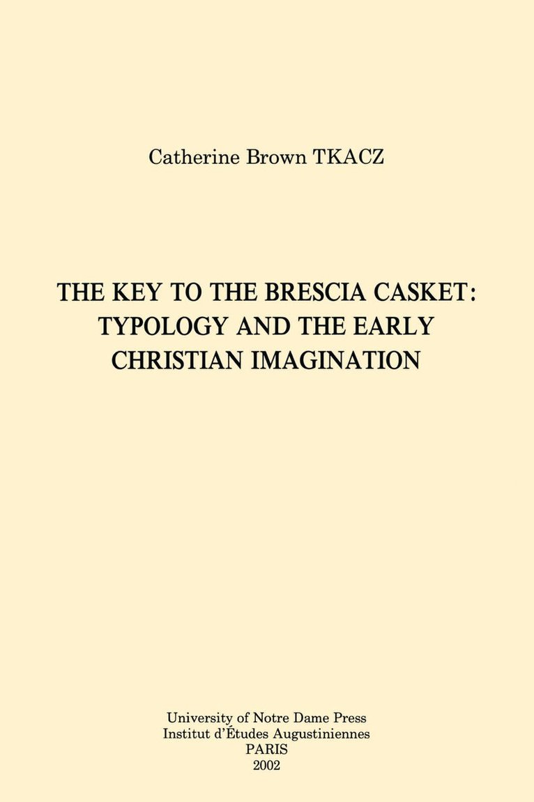 The Key to the Brescia Casket 1