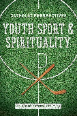 bokomslag Youth Sport and Spirituality