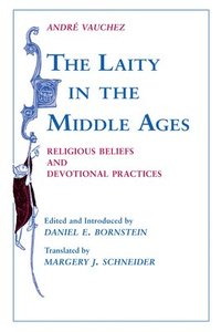 bokomslag Laity in the Middle Ages, The