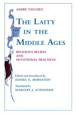 bokomslag Laity in the Middle Ages, The