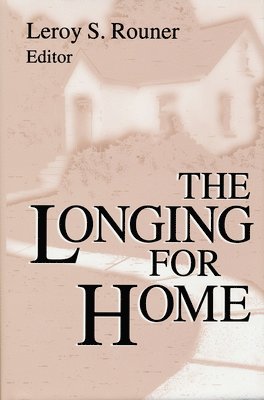 Leroy S. Rouner, Leroy Rouner - Longing for Home, Häftad