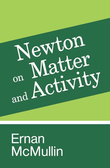 bokomslag Newton on Matter and Activity