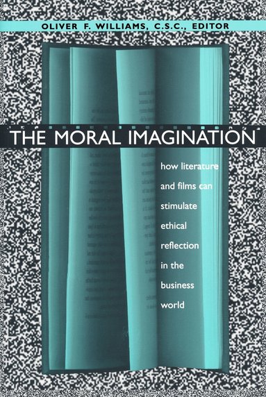 Oliver F. Williams - Moral Imagination, Häftad