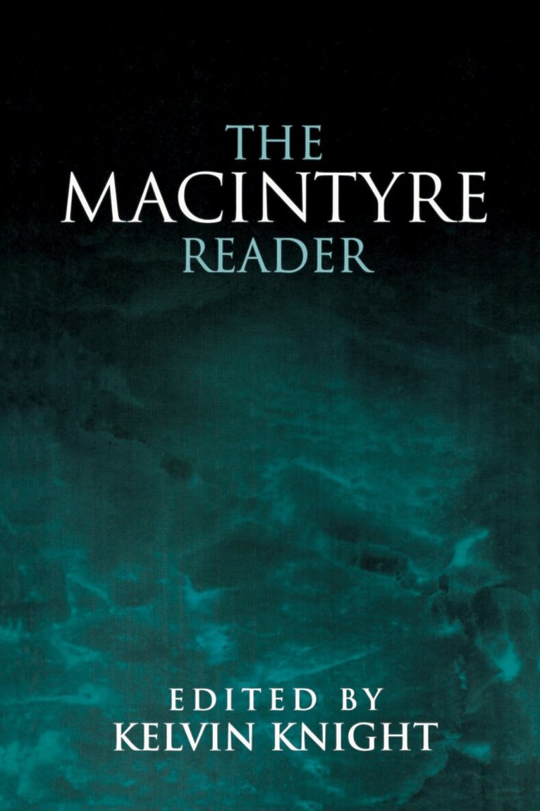 Kelvin Knight - MacIntyre Reader, Häftad. Tillgänglighet: Tillfälligt slut
