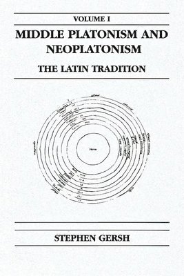 Middle Platonism and Neoplatonism, Volume 1 1