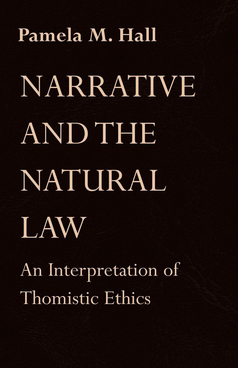 Narrative and the Natural Law