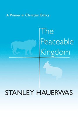 The Peaceable Kingdom 1