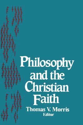 bokomslag Philosophy and the Christian Faith