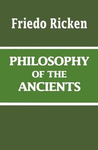 bokomslag Philosophy of the Ancients