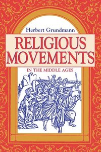 bokomslag Religious Movements in the Middle Ages