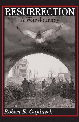bokomslag Resurrection, A War Journey